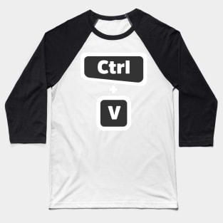 Ctrl + V  - Computer Programming - Dark Color Baseball T-Shirt